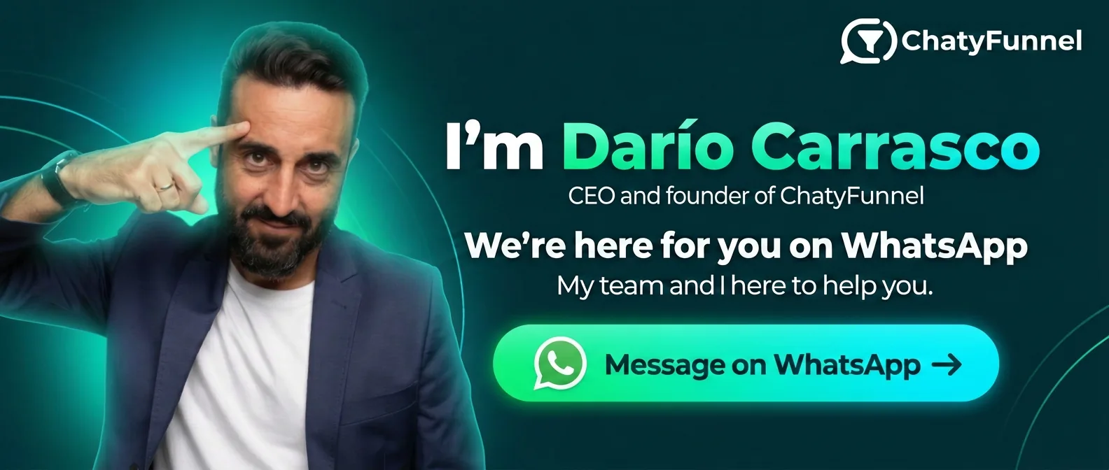 I'm Darío Carrasco, CEO and founder of ChatyFunnel — Message us on WhatsApp